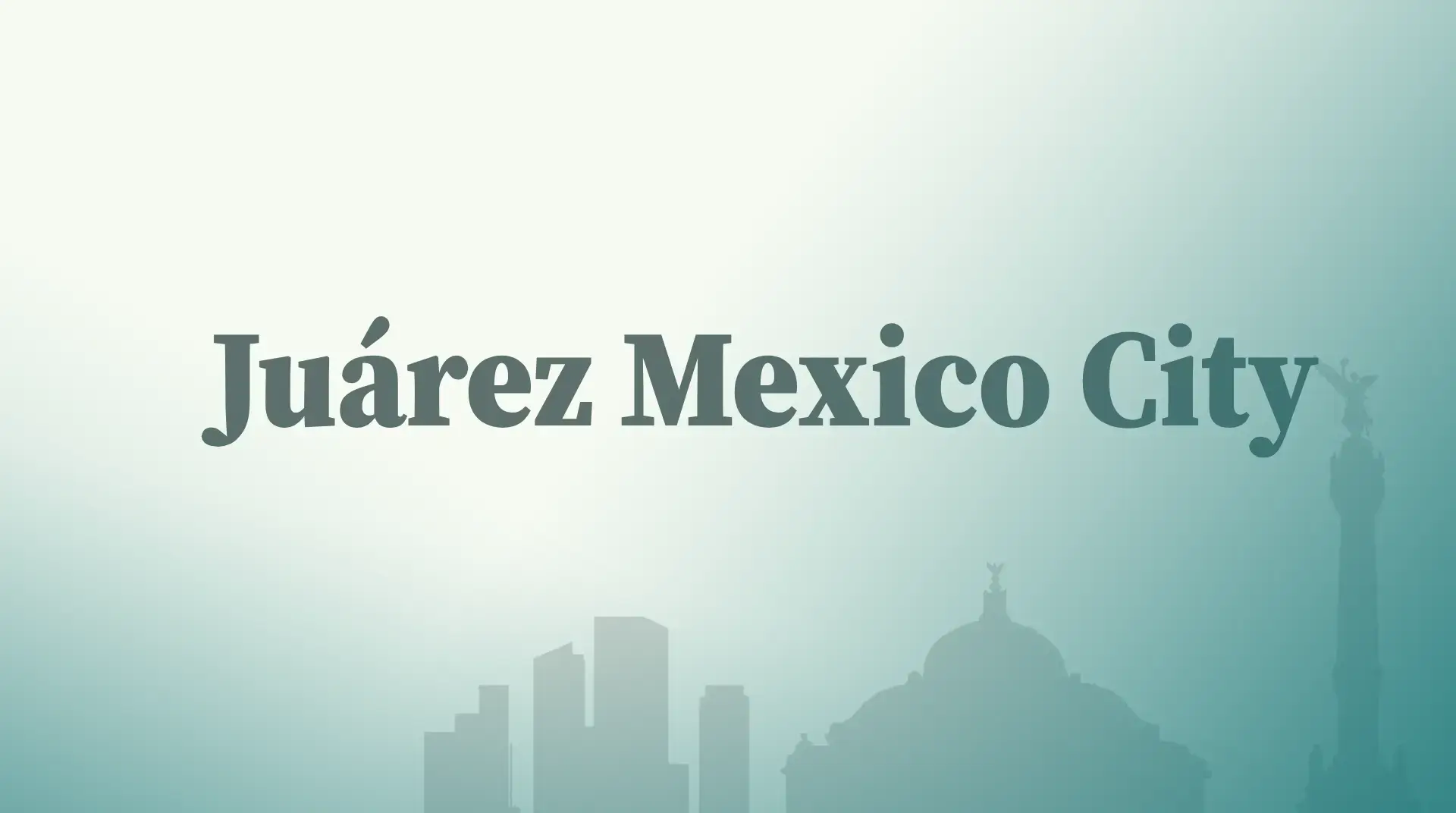 Juarez, Mexico City: Key Details to Know Before You Visit