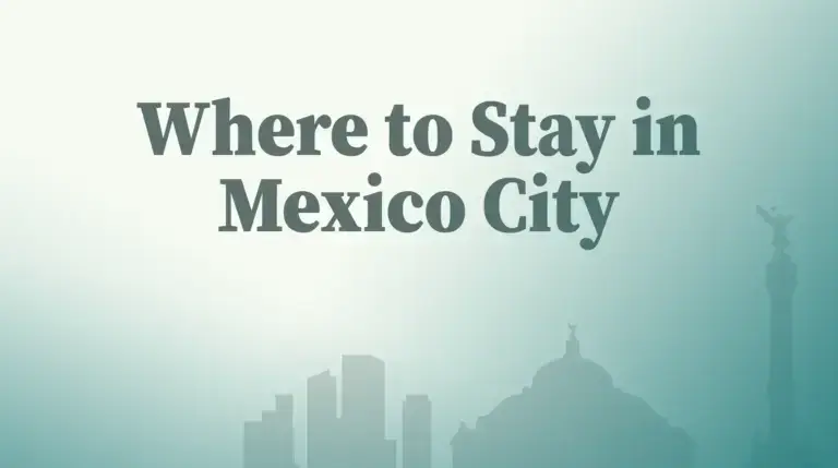 Where to Stay in Mexico City