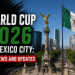 World Cup 2026 in Mexico City: Live News and Updates